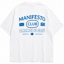 PLAYERA MODELO OVERSIZE - MANIFESTO: CLUB