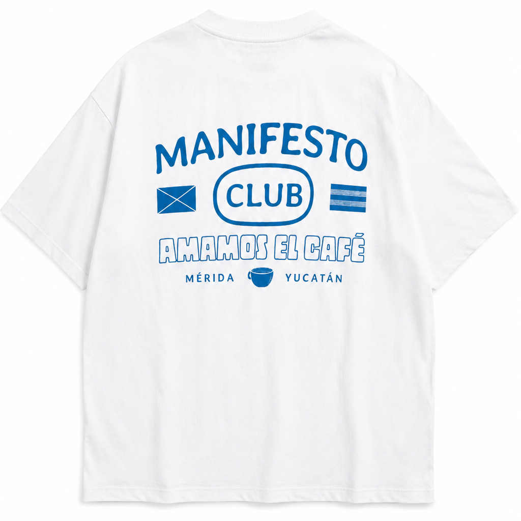 PLAYERA MODELO OVERSIZE - MANIFESTO: CLUB